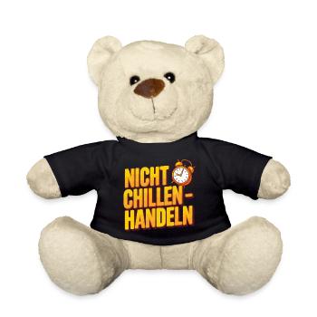 Nicht Chillen Handeln Uhr Motiv - Teddy - Schwarz - Vorne