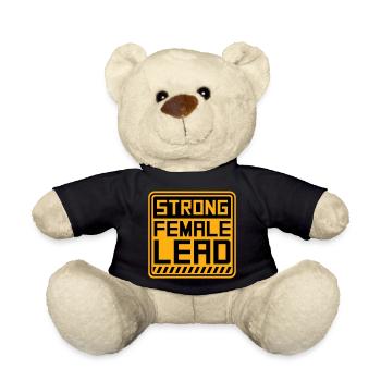 Strong Female Lead Feminism Empowerment Women - Teddy Bear - black - Front