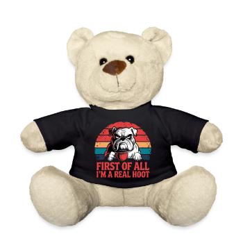 First Of All I'm A Real Hoot Bulldog Coffee - Teddy Bear - black - Front