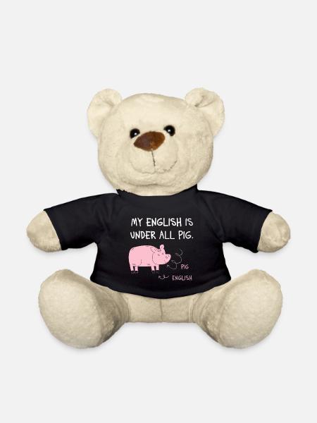 My English Is Under All Pig – Denglisch Spruch - Teddy - Schwarz