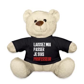 Laissez-Moi passer, je suis professeur - Nounours - noir - Devant