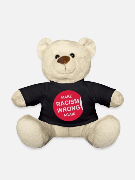 make racism wrong again - Teddy - Schwarz