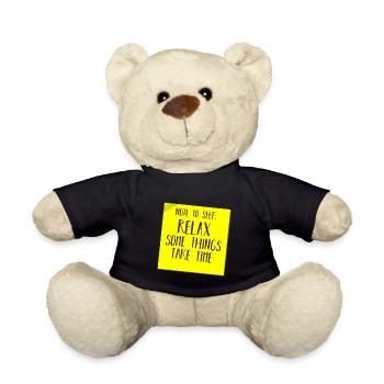 NOTIZ AN MICH SELBST: ENTSPANNEN SIE SICH, MANCHE DINGE BRAUCHEN ZEIT - Teddy - Schwarz - Vorne