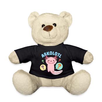 Askolotl Pun Design for Axolotl Lovers - Teddy Bear - black - Front
