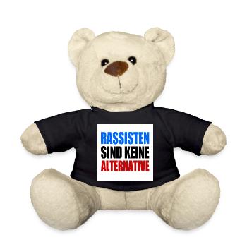 rassisten sind keine alternative - Teddy - Schwarz - Vorne