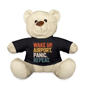 Wake Up Airport Panic Repeat Travel - Teddy Bear - black - Front