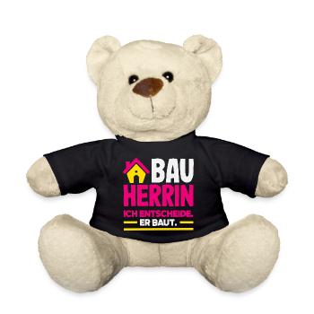 Bauherrin Ich entscheide Er baut Hausbau - Teddy - Schwarz - Vorne