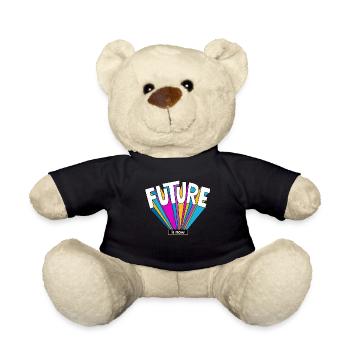 Future is now gift future cool saying colorful - Teddy Bear - black - Front