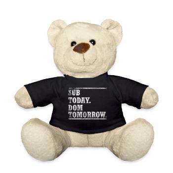 Sub today. Dom tomorrow. - Teddy - Schwarz - Vorne