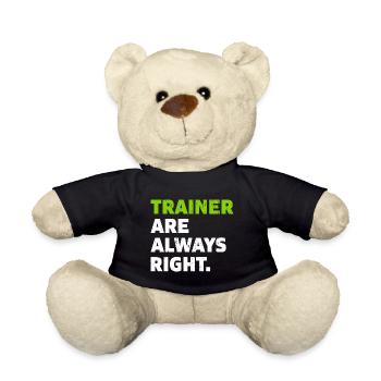 Trainer are always right Coach Geschenk - Teddy - Schwarz - Vorne