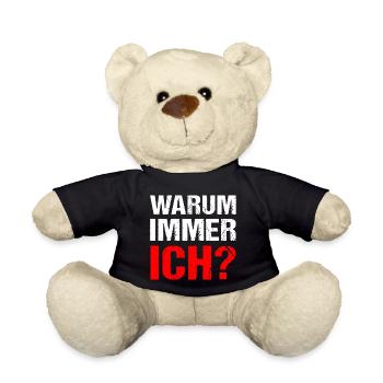 Warum immer ich? Warum - Teddy - Schwarz - Vorne