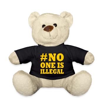 no one is illegal - Teddy - Schwarz - Vorne
