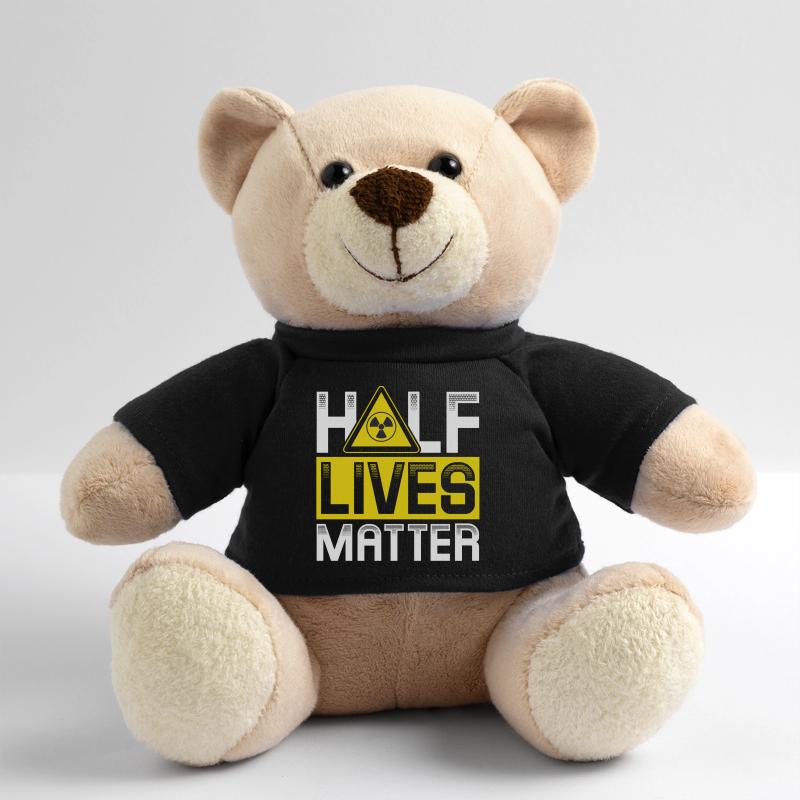 Half Lives matter | Nuclear energy Teddy