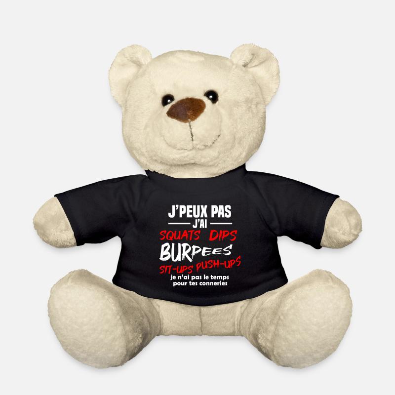 J'peux pas j'ai Squats, dips, burpees, Musculation - Nounours - noir