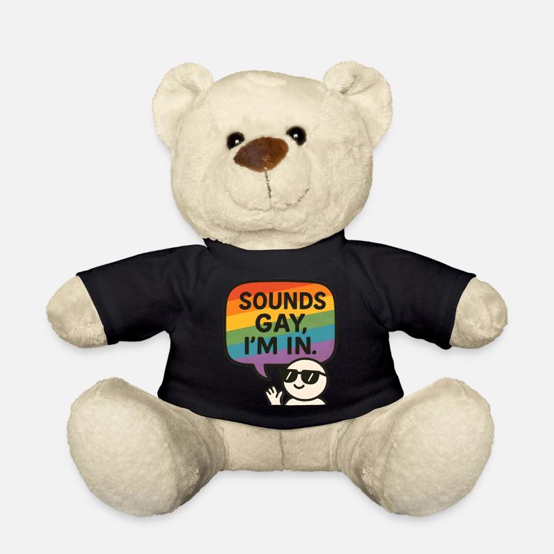 Sounds Gay, I’m In – Fun Pride Design - Teddy - Schwarz