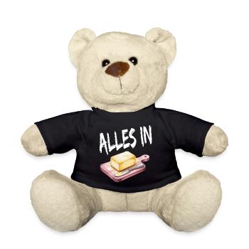 Alles In Butter Lustiges Motiv - Teddy - Schwarz - Vorne