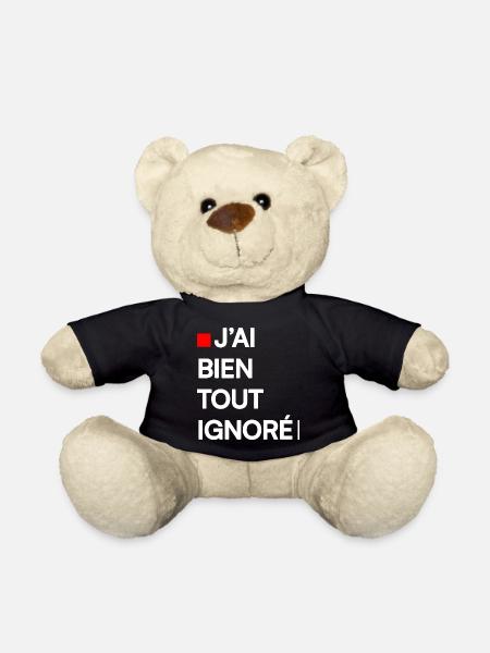 J’AI BIEN TOUT IGNORÉ | Humour autodérision - Nounours - noir