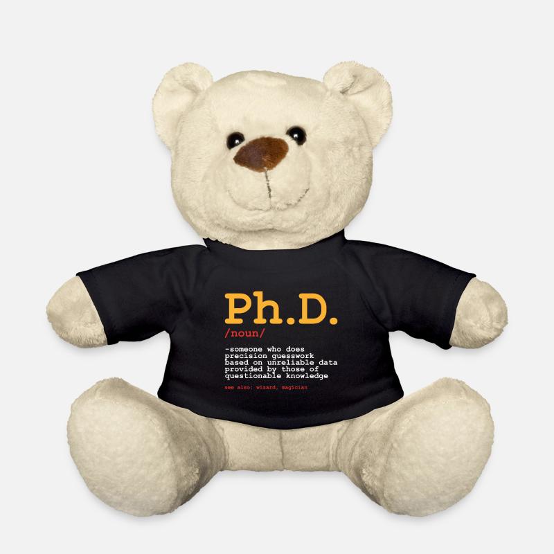 Phd Uni Student Abschluss Geschenk - Teddy - Schwarz