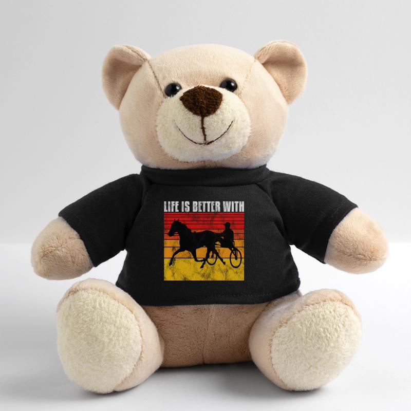 Life is better with Harness Racing Trotting Trot Teddy Bear