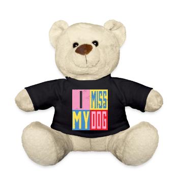 Ich vermisse mein Hund - Teddy - Schwarz - Vorne