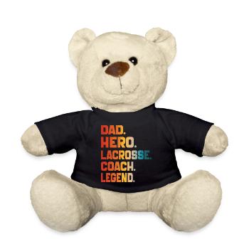 Dad Hero Lacrosse Coach Legend Sports Dad 2024 - Teddy Bear - black - Front