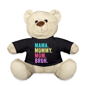 Maman Maman Maman Bruh - Nounours - noir - Devant
