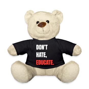 Don’t Hate Educate - Teddy - Schwarz - Vorne