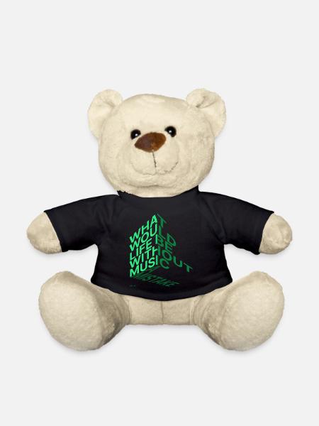 What would life be? - Teddy Bear - black