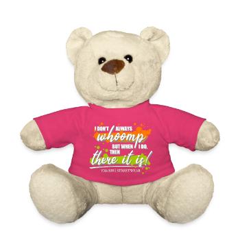 I don't always whoomp - Teddy - Pink - Vorne