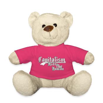 Le capitalisme tue l’humain - Nounours - rose - Devant