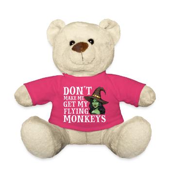 Don’t Make Me Get My Flying Monkeys — Halloween - Teddy Bear - pink - Front