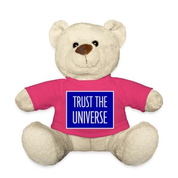 Trust The Universe Spiritual Universe Quote Logo - Teddy Bear - pink - Front