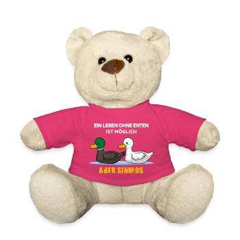 Ein Leben ohne Enten ist möglich aber sinnlos - Teddy - Pink - Vorne