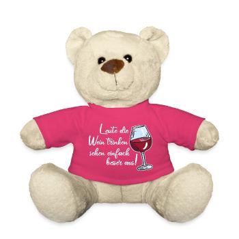 Leute die Wein trinken sehen besser aus / Spruch - Teddy - Pink - Vorne