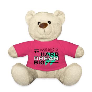 Motivierendes Zitat Hustling Work Hard Dream Big - Teddy - Pink - Vorne