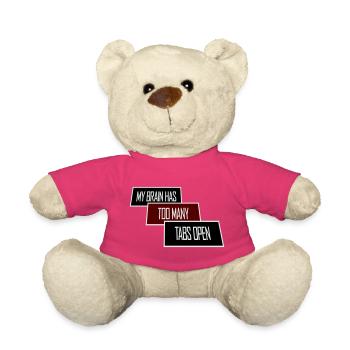 My Brain Has Too Many Tabs Open Lustig Grübeln - Teddy - Pink - Vorne