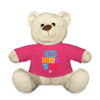 Talk Nerdy To Me Funny Colorful Geek Graphic - Teddy Bear - pink - Front