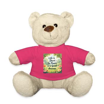 Das Leben ist kurz Frieden ist eine gute Antwort - Teddy - Pink - Vorne