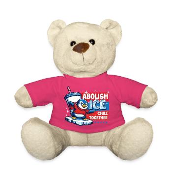 Abolir Chill Together pour les droits à l’immigration - Nounours - rose - Devant