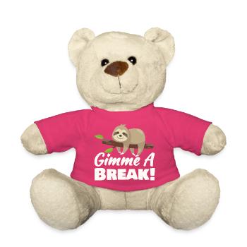 Gib mir jetzt eine kleine Pause - Faultier Fan - Teddy - Pink - Vorne