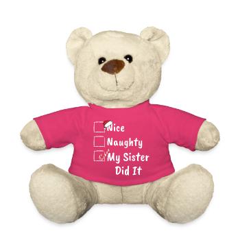 Noël Nice Naughty Sister Did It Funny Christmas - Teddy Bear - pink - Front