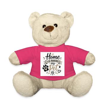 Zuhause ist, wo mein Haustier ist - Teddy - Pink - Vorne