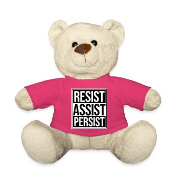 Résistez Assistez Persister Activisme Logo de motivation - Nounours - rose - Devant