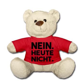 Nein. Heute nicht. - Teddy - Rot - Vorne