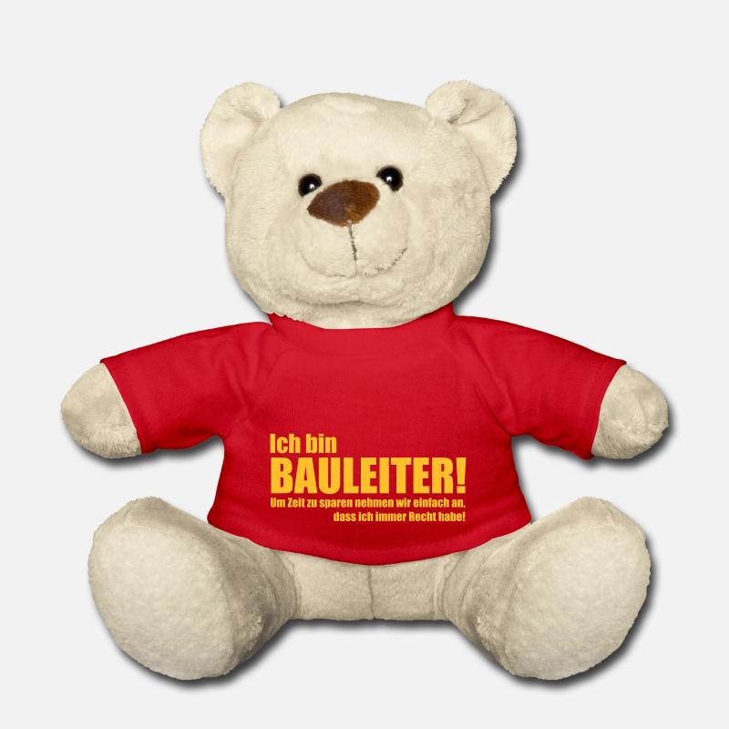 Ich bin Bauleiter. Um Zeit zu sparen ... Spruch - Teddy - Rot