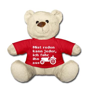 Mist reden kann jeder, ich fahr ihn aus - Teddy - Rot - Vorne