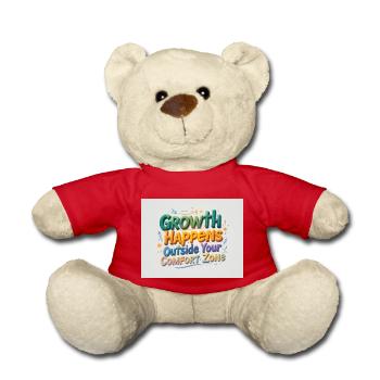 Growth Happens Outside Your Comfort Zone - Teddy Bear - red - Front