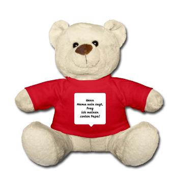 Wenn Mama nein sagt, frag ich meinen coolen Papa - Teddy - Rot - Vorne