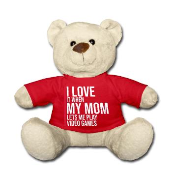 J’adore quand ma mère me laisse jouer à des jeux vidéo - Nounours - rouge - Devant
