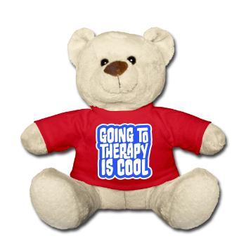 Going To Therapy Is Cool Funny Mentally Healthy - Teddy Bear - red - Front